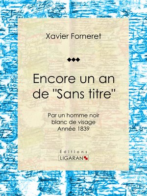 cover image of Encore un an de "Sans titre"